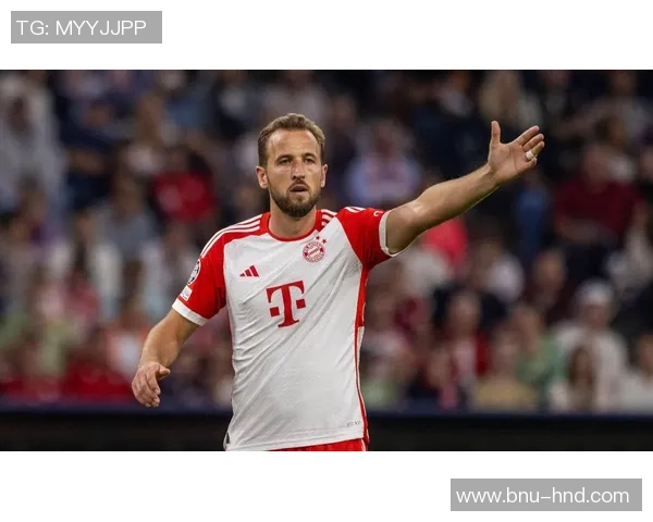 凯恩加盟拜仁后如何改变德甲格局与英格兰锋线未来的挑战